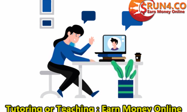 Earn Dollar With Online Tutoring or Teaching Services